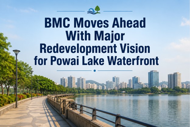 Mumbai Plans ₹1.85 Crore Master Plan to Revive Powai Lake Promenade After Years of Neglect